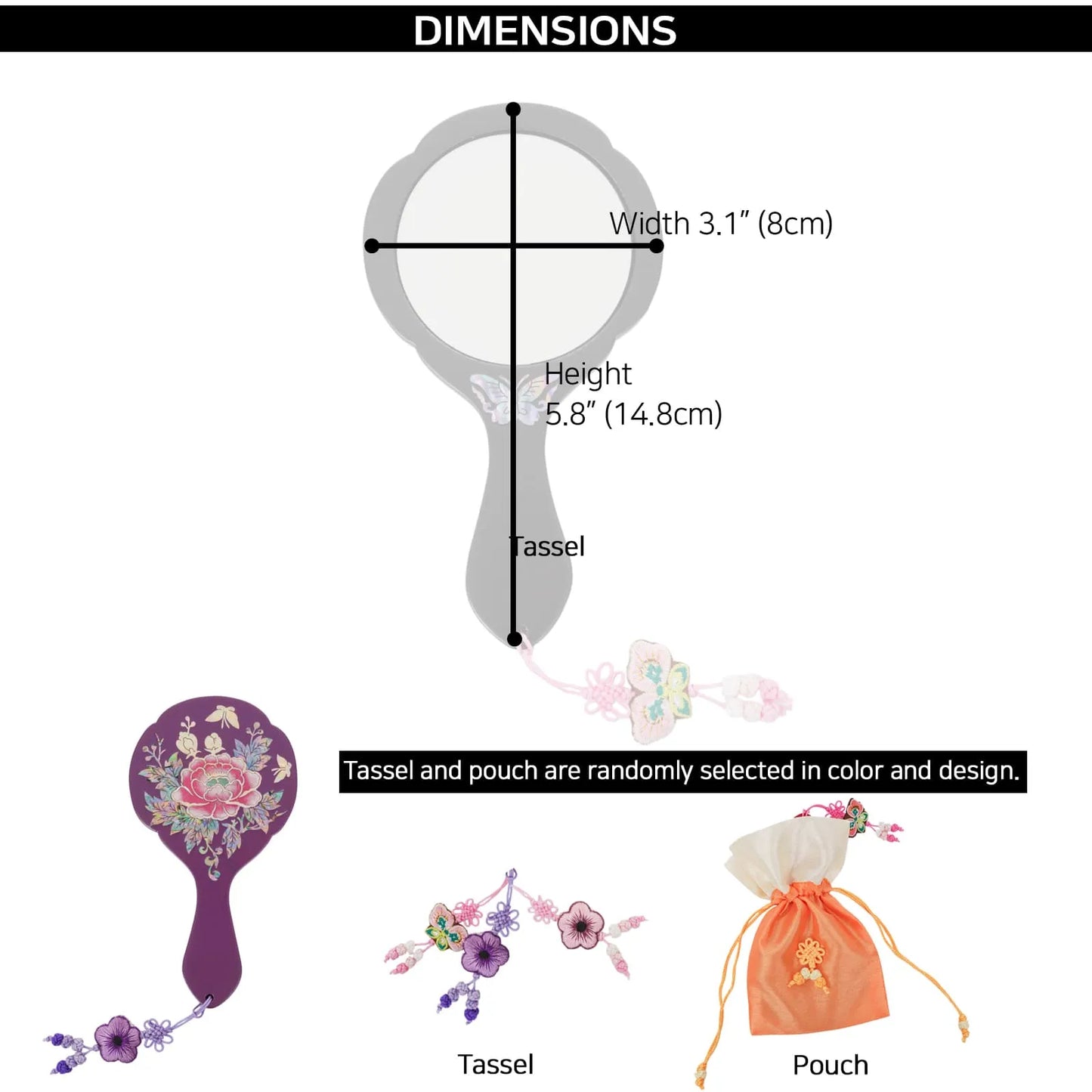 Hand mirror size chart with tassel and pouch examples; height 5.8 (14.8cm), width 3.1