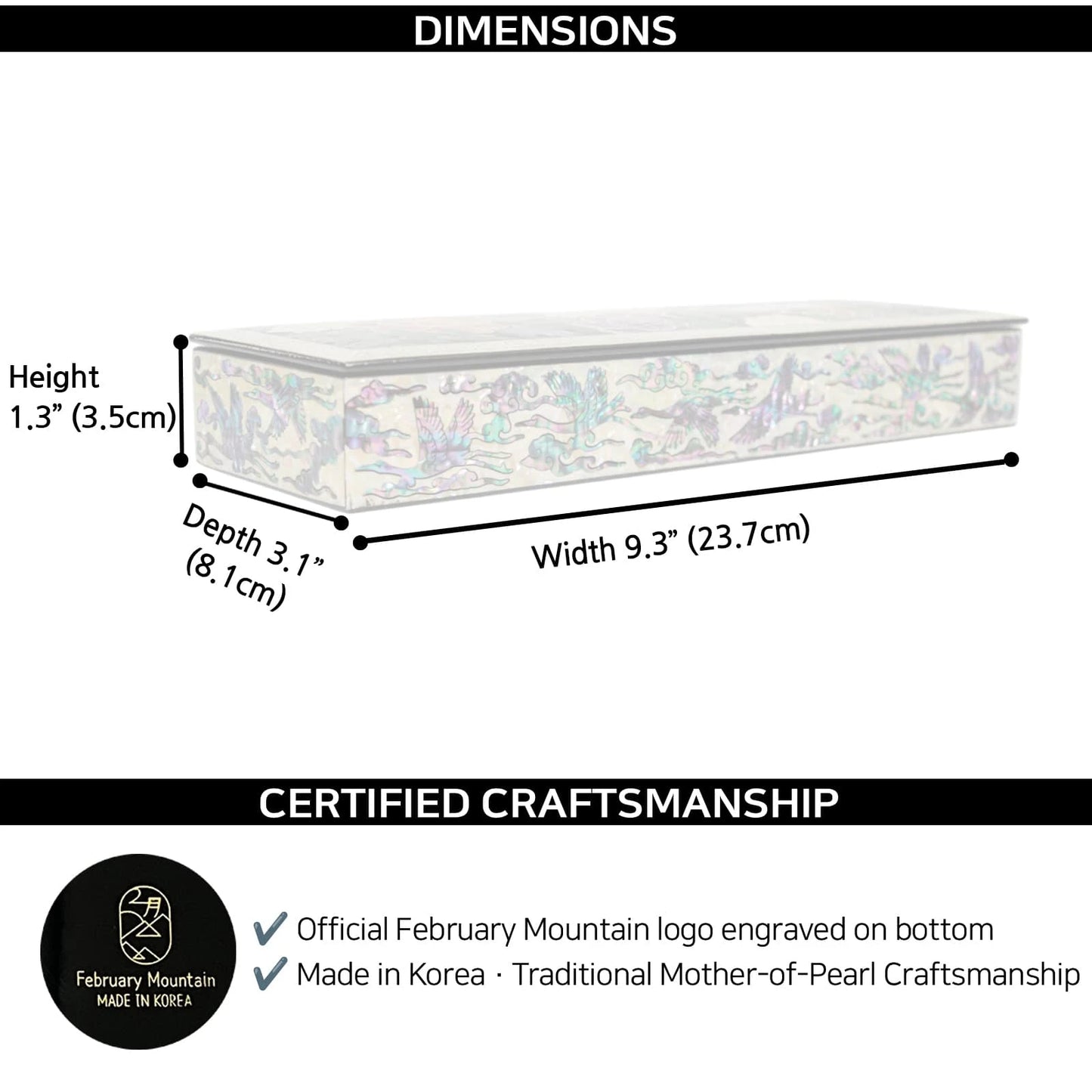 Long mother of pearl trinket box dimensions showing width 9.3 inches, depth 3.1 inches, height 1.3 inches, with February Mountain certified craftsmanship logo