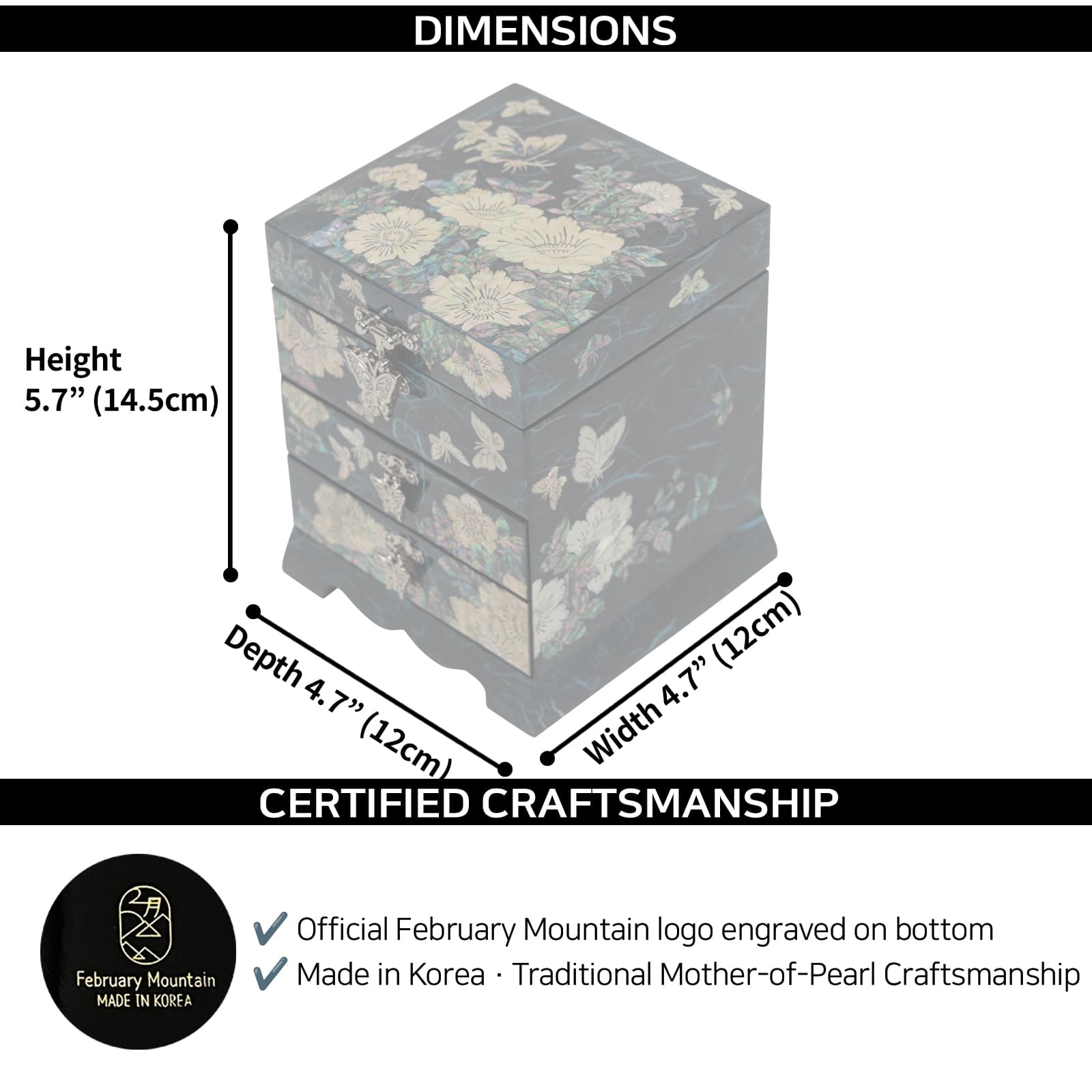 5.7 inch tall jewelry box dimensions with February Mountain logo certification. Handcrafted quality guarantee for authentic shell inlay art.