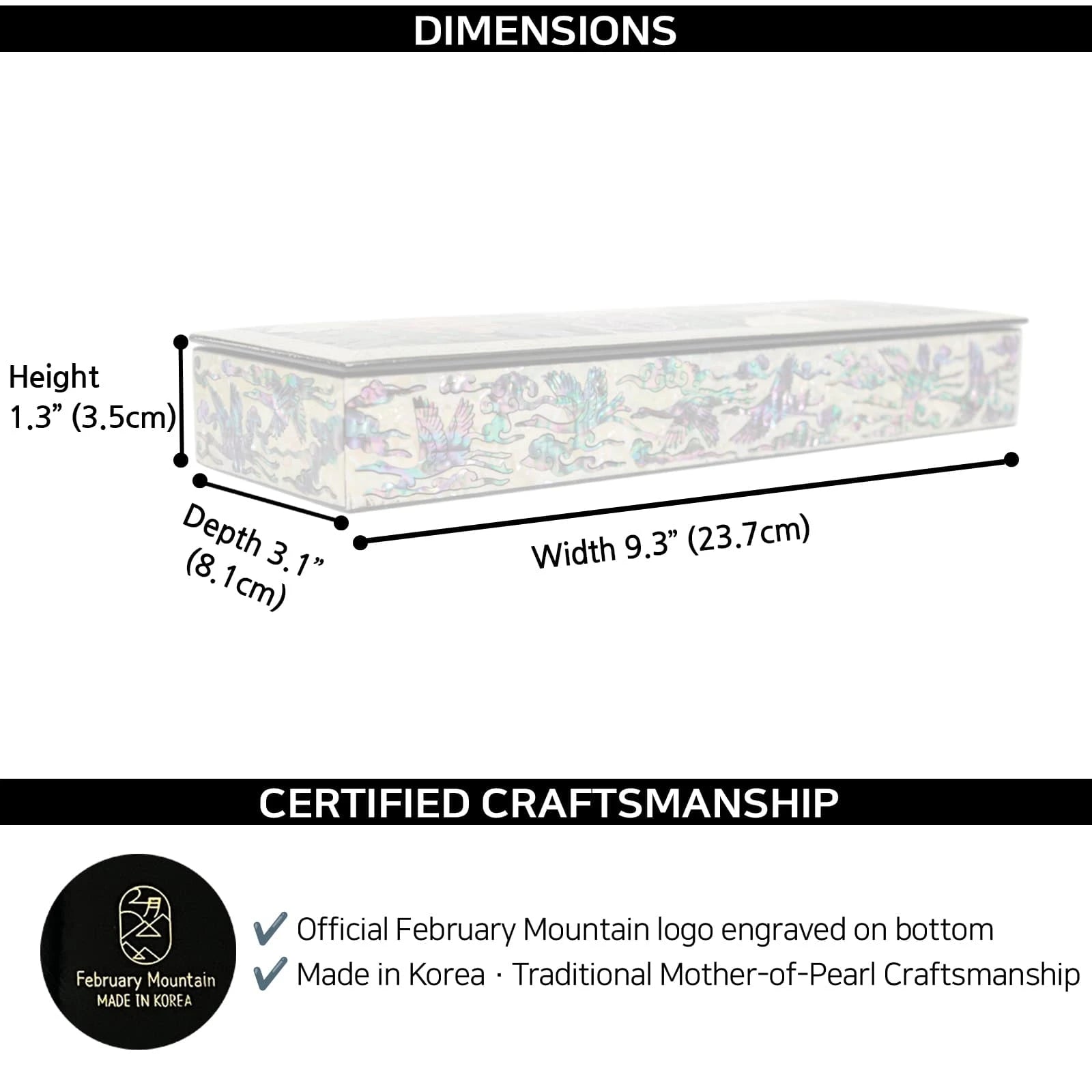 Long mother of pearl trinket box dimensions showing width 9.3 inches, depth 3.1 inches, height 1.3 inches, with February Mountain certified craftsmanship logo